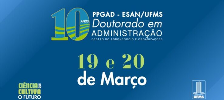 Doutorado em Administração da ESAN celebra 10 anos com programação científica